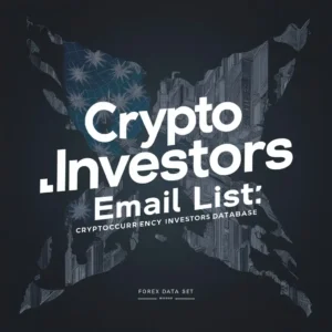 Crypto Investors Email List: Cryptocurrency Investors Database
