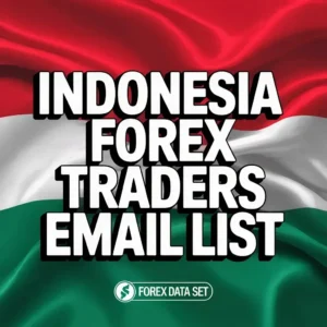 Indonesia Forex Traders Email List