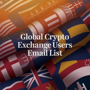 Global Crypto Exchange Users Email list
