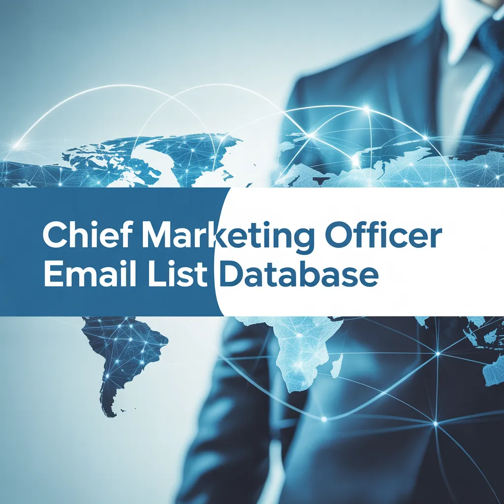 Chief Marketing Officer Email List Database