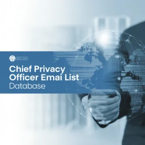 Chief Privacy Officer Email List Database"