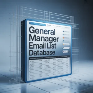 General Manager Email List DataBase